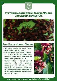 Syzygium aromaticum/Cloves-Whole, Ground, Oil
