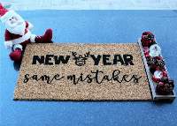 New Year Same Mistakes Coir Doormat