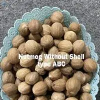 Nutmeg Without Shell Grade ABC