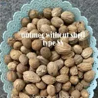 Nutmeg Without Shell Grade Ss