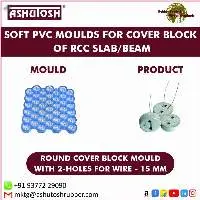 Soft PVC Moulds for Cover Blocks