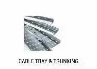 Cable Tray & Trunking