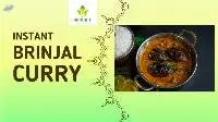 Brinjal Tomato Curry
