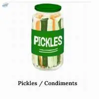 Pickles / Condiments